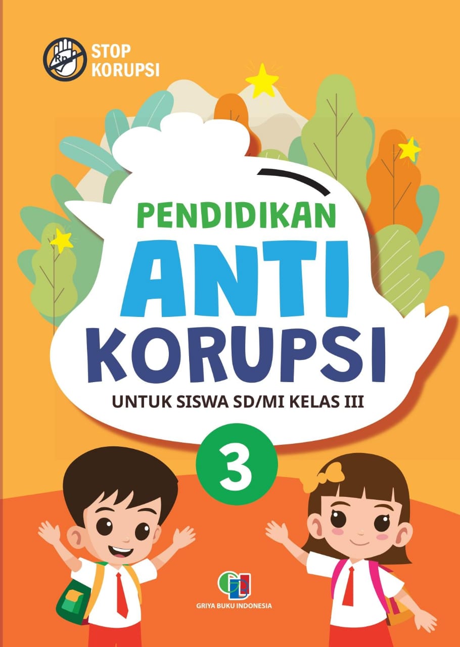 PENDIDIKAN ANTI KORUPSI SERI 3